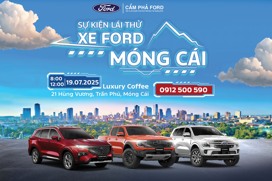 Cẩm Phả Ford tổ chức lái thử xe tại Móng Cái ngày 19/07